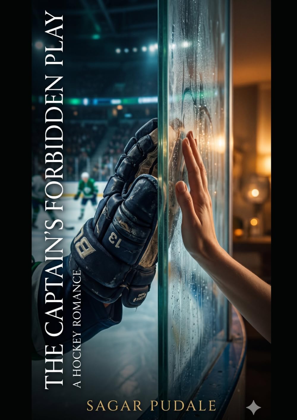 The Captain's Forbidden Play: A Hockey Romance