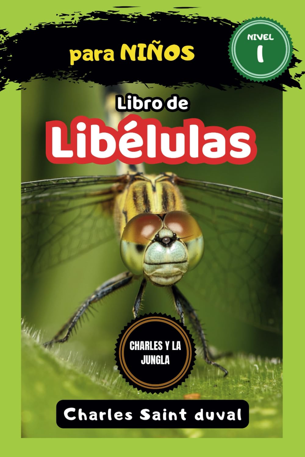 Charles y la Jungla: Libro de libélulas para niños: 11