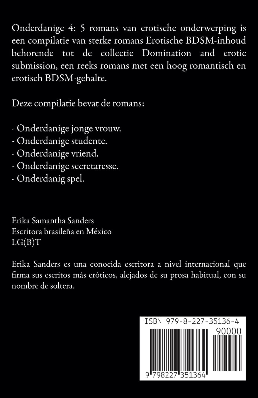 Onderdanige 4: 5 erotische indienings romans (Dutch Edition)      Paperback – July 4, 2021