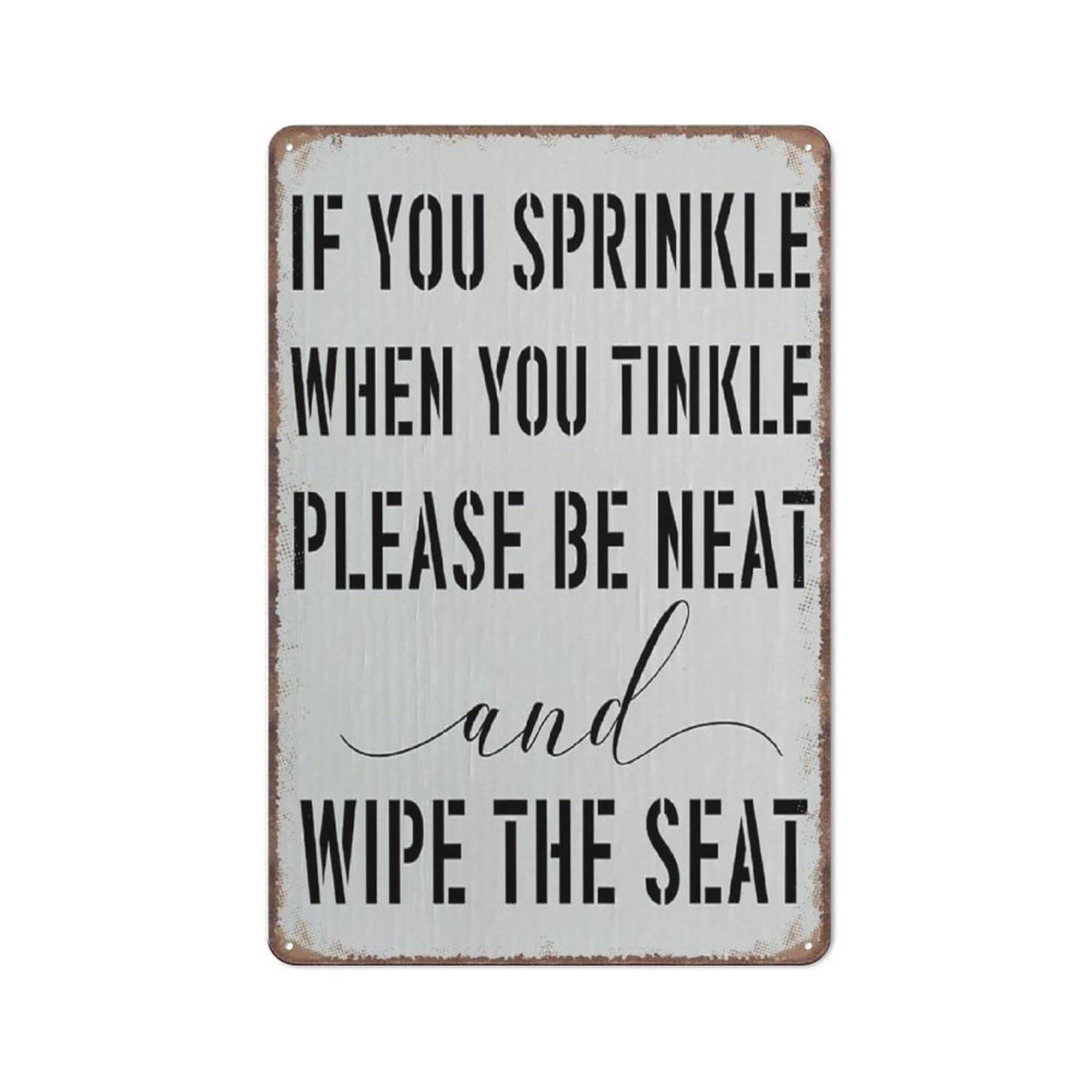 Yivxa Tin-1214 Funny Metal Tin Sign Bathroom Decor If You Sprinkle When You Tinkle Please Be Neat Sign Poster Wall Art For Kitchen Garden Bathroom Farm Home Coffee Decor 12X8 Inch