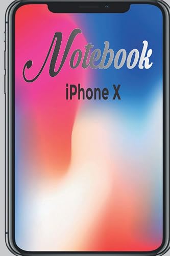 Iphone Notebook: Iphone Notebook Lines Black and Black Cover 120 Pages ,Size: 6 x 9 Lined Paper Paperback - Mai 22/2021: 15.24 x 22.86 cm (6 x 9 in) ... notebook iphone X Lines Black Black Cover