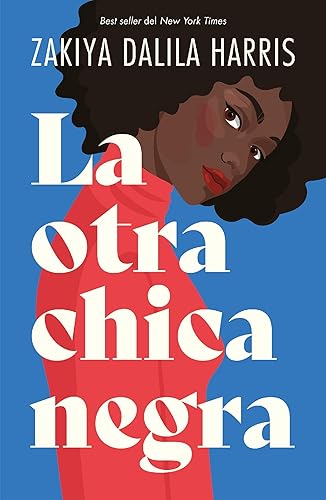La otra chica negra (Spanish Edition)
