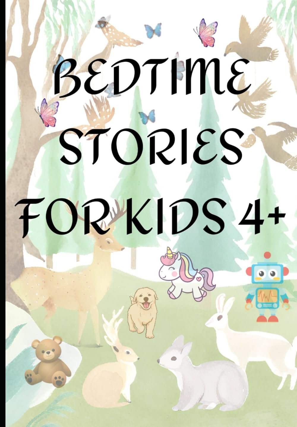 Bedtime stories for kids 4+: bedtime stories for kids