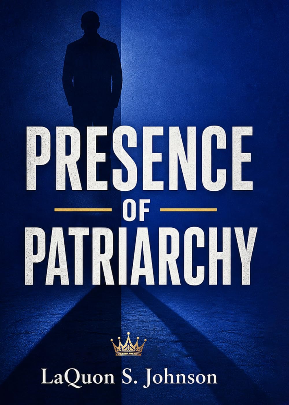 PRESENCE OF PATRIARCHY