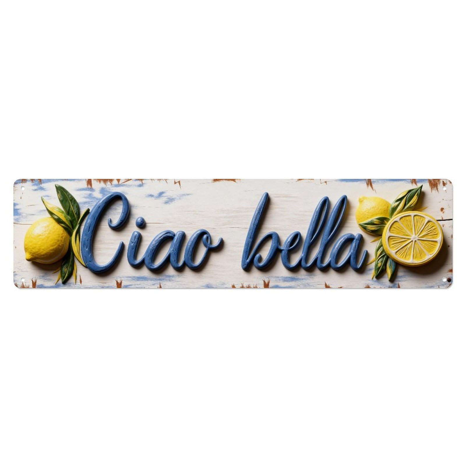 Ciao Bella Lemon Leaf Pattern Metal Tin Sign Plaque