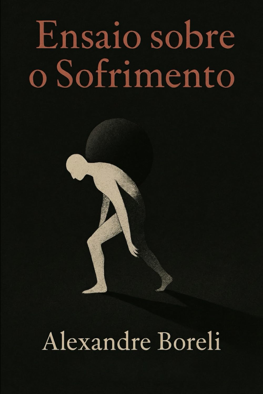 Ensaio sobre o sofrimento: A única dieta que funciona