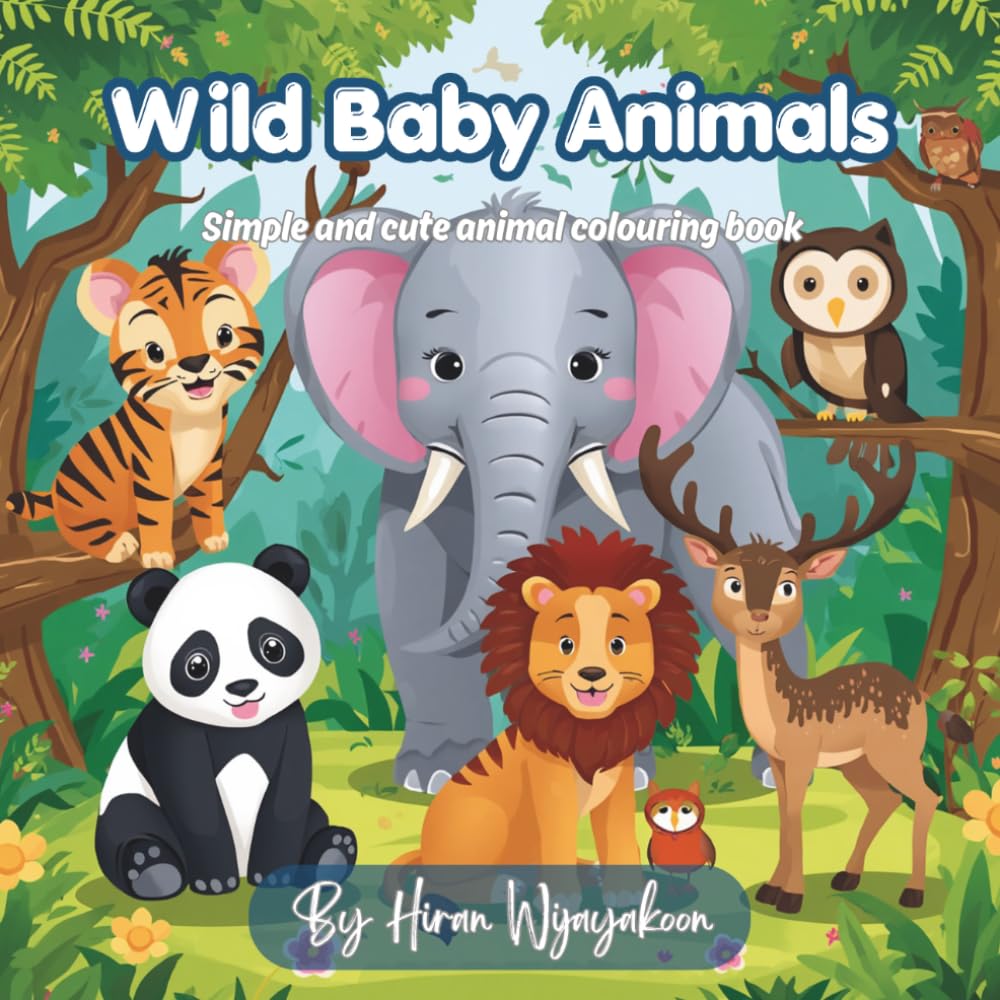 Wild Baby Animals: Simple and cute animal colouring book
