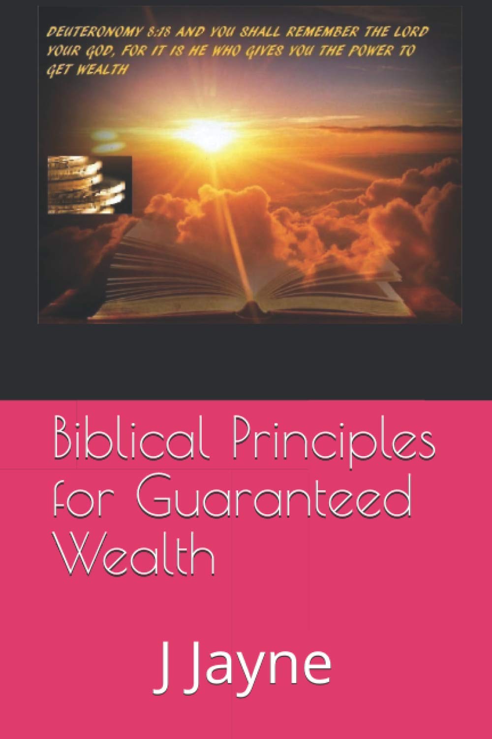 Biblical Principles for Guaranteed Wealth