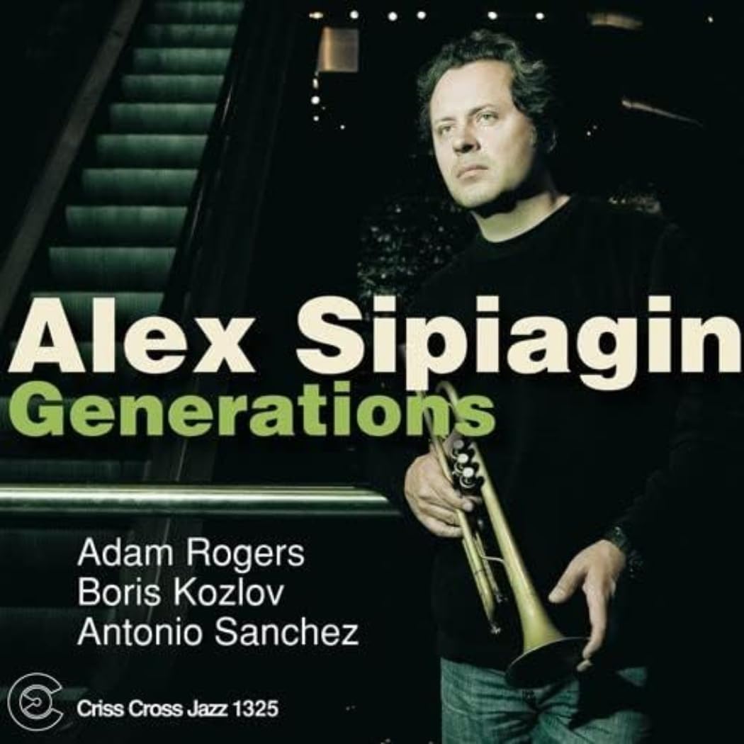 Alex Sipiagin Generations - Dedicated To Woody Shaw CD NEW