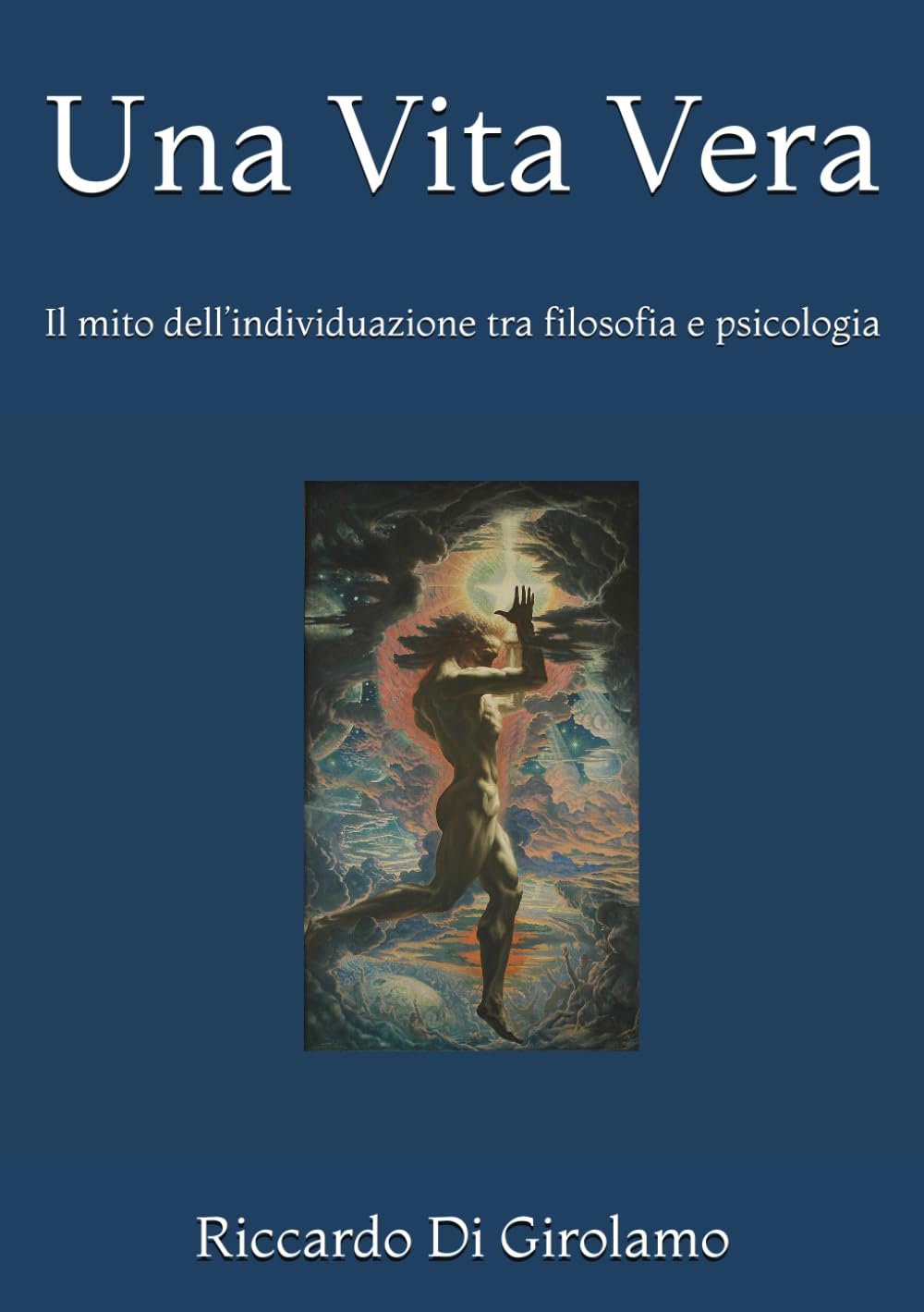 Una Vita Vera: Il mito dell’individuazione tra filosofia e psicologia