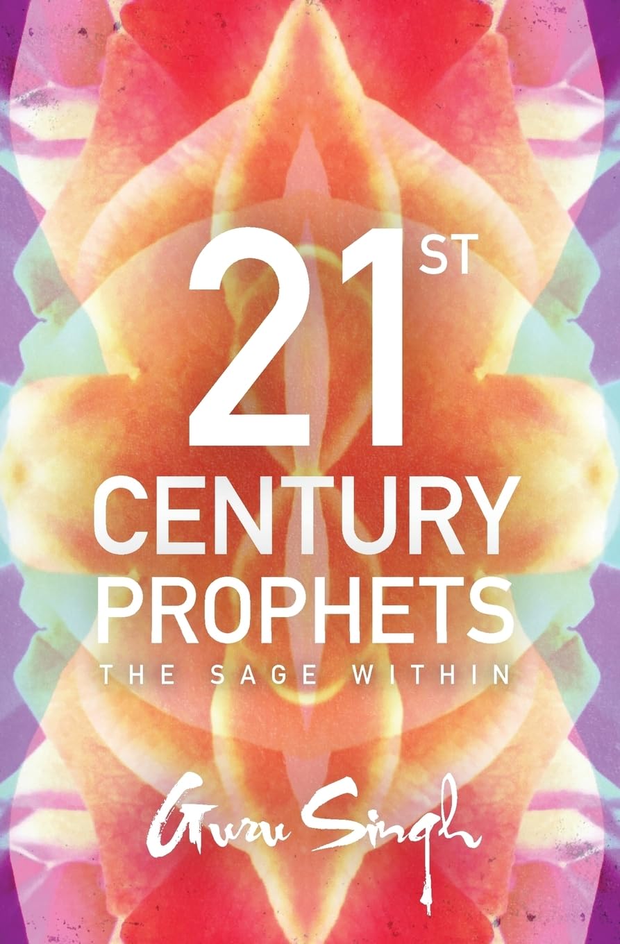 21st Century Prophets: The Sage Within