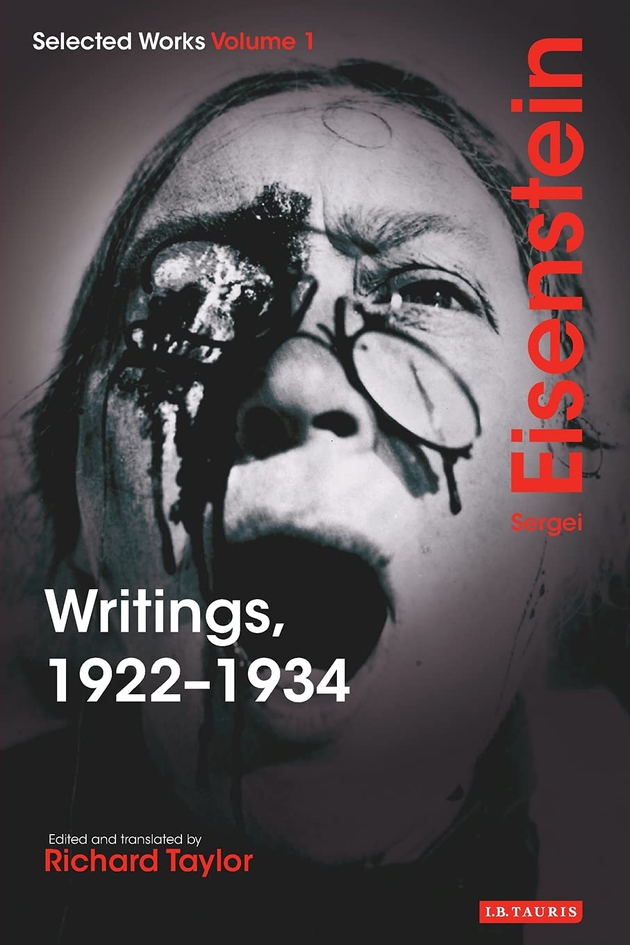 Buy Sergei Eisenstein Selected Works: Writings, 1922-34 (1): v. 1 (Writings, 1922-1934: Sergei Eisenstein Selected Works) โ BookShops.in