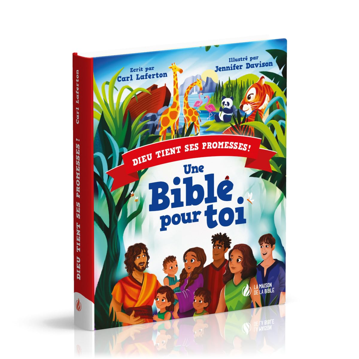 Dieu tient ses promesses!: Une Bible pour toi