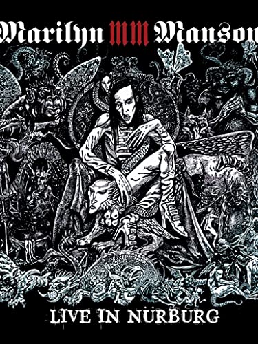 Marilyn Manson - Live In Nürburgring: Rock Am Ring