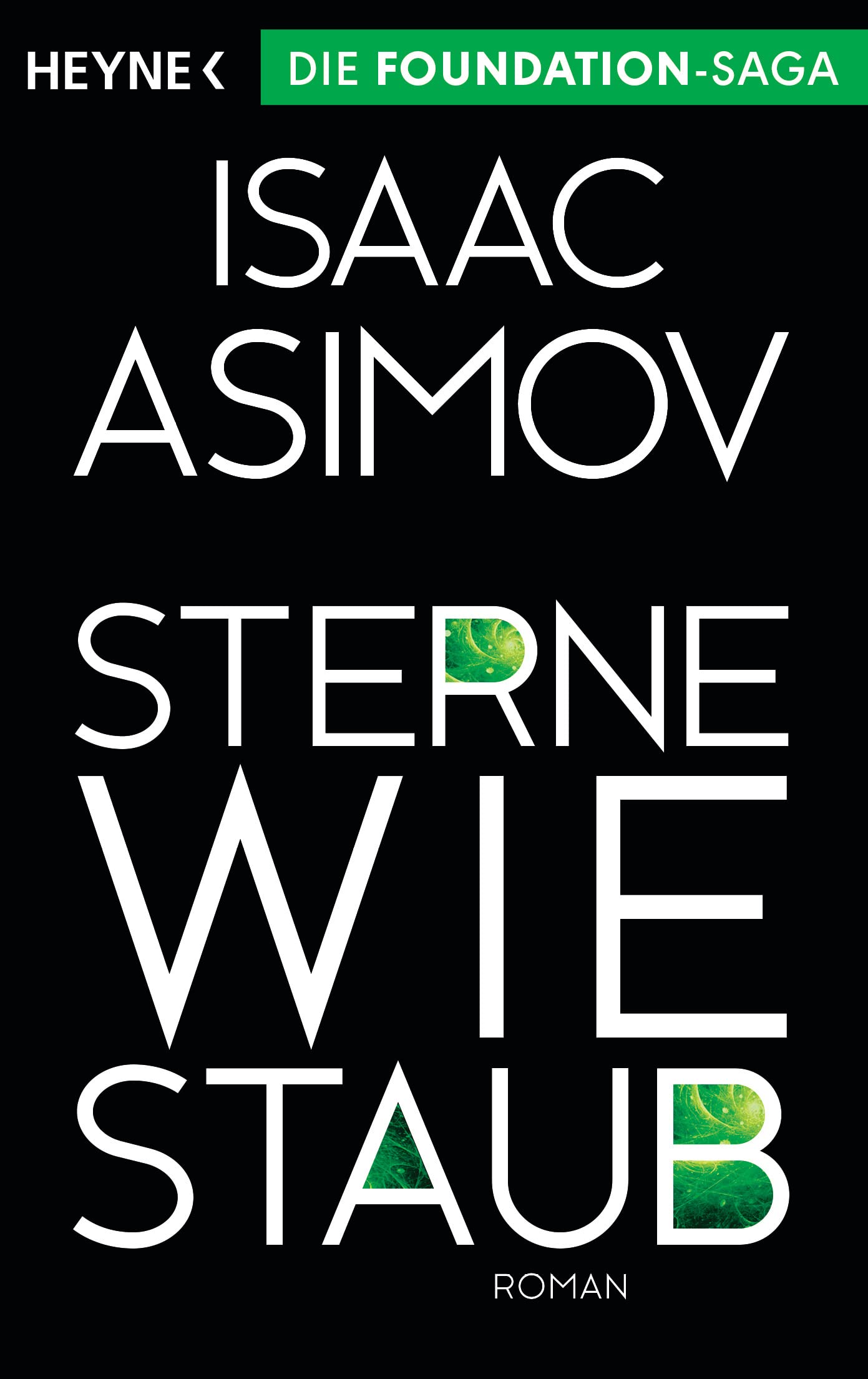 Sterne wie Staub: Roman