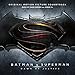 Batman v Superman: Dawn Of Justice- Original Motion Picture Soundtrack