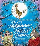 William Shakespeare’s A Midsummer Night’s Dream