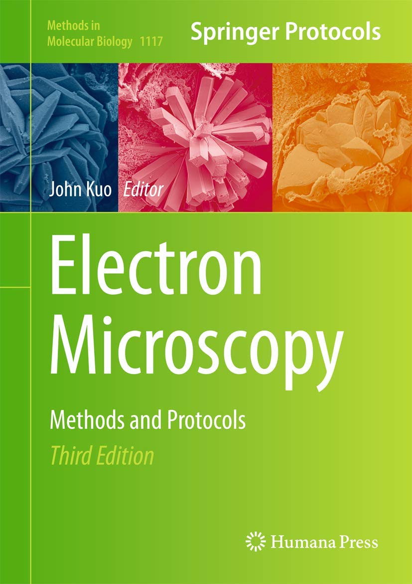 Electron Microscopy: Methods and Protocols: 1117