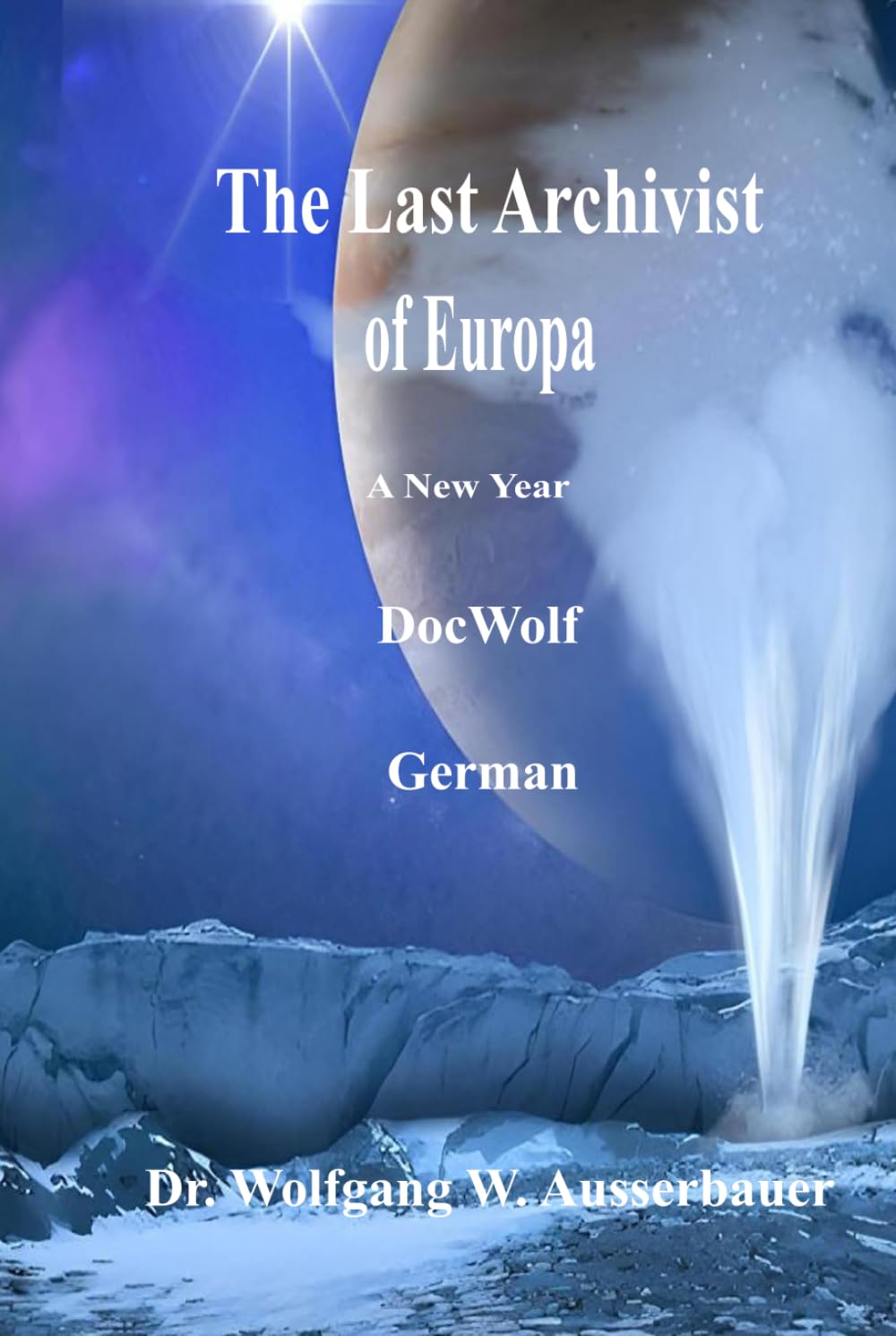 The Last Archivist of Europa in German: A New Year