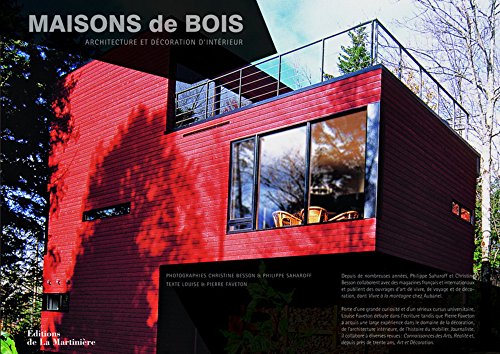 Télécharger Maisons de bois : Architecture et décoration d'intérieur Francais PDF