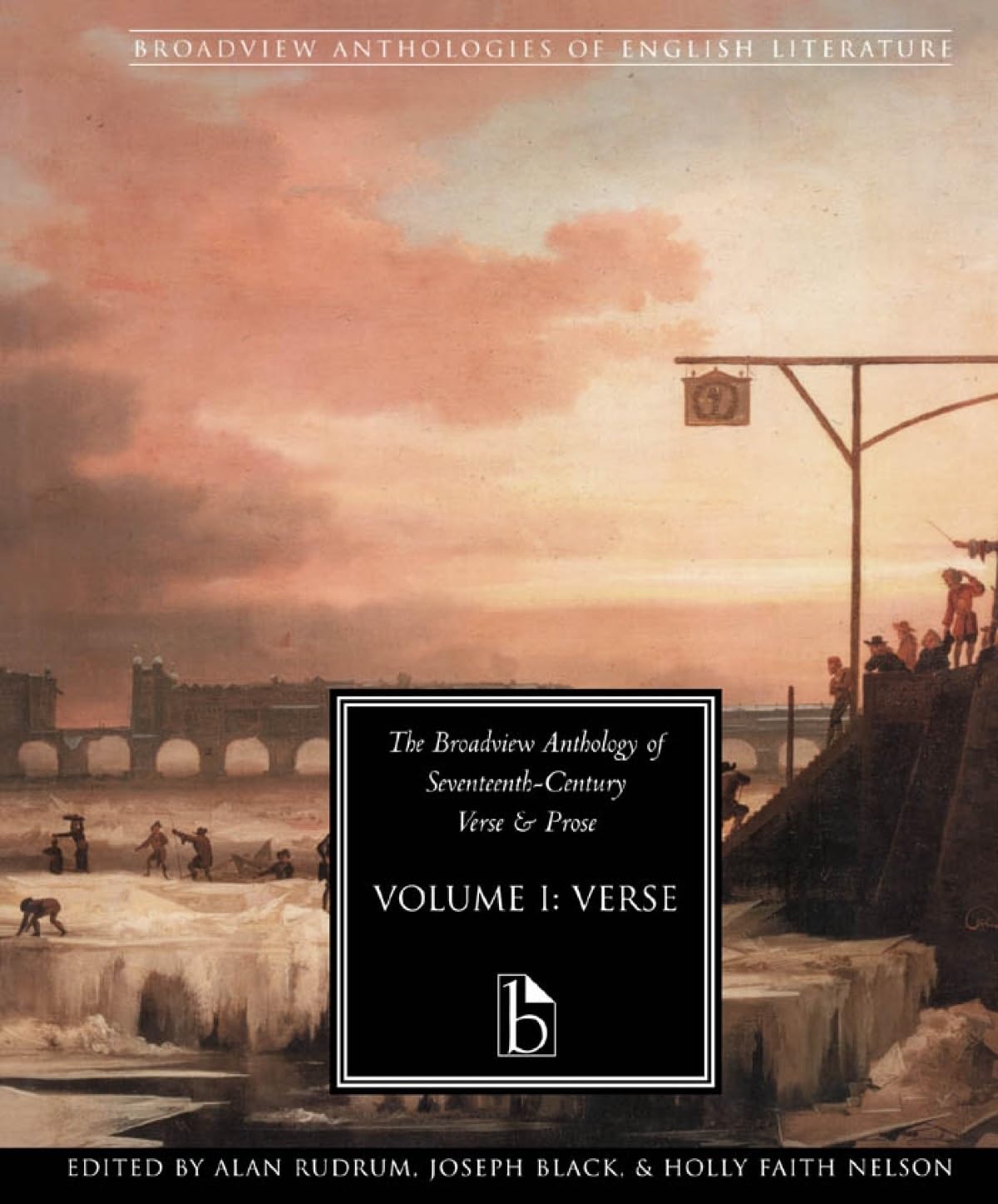 The Broadview Anthology of Seventeenth-Century Verse: Broadview