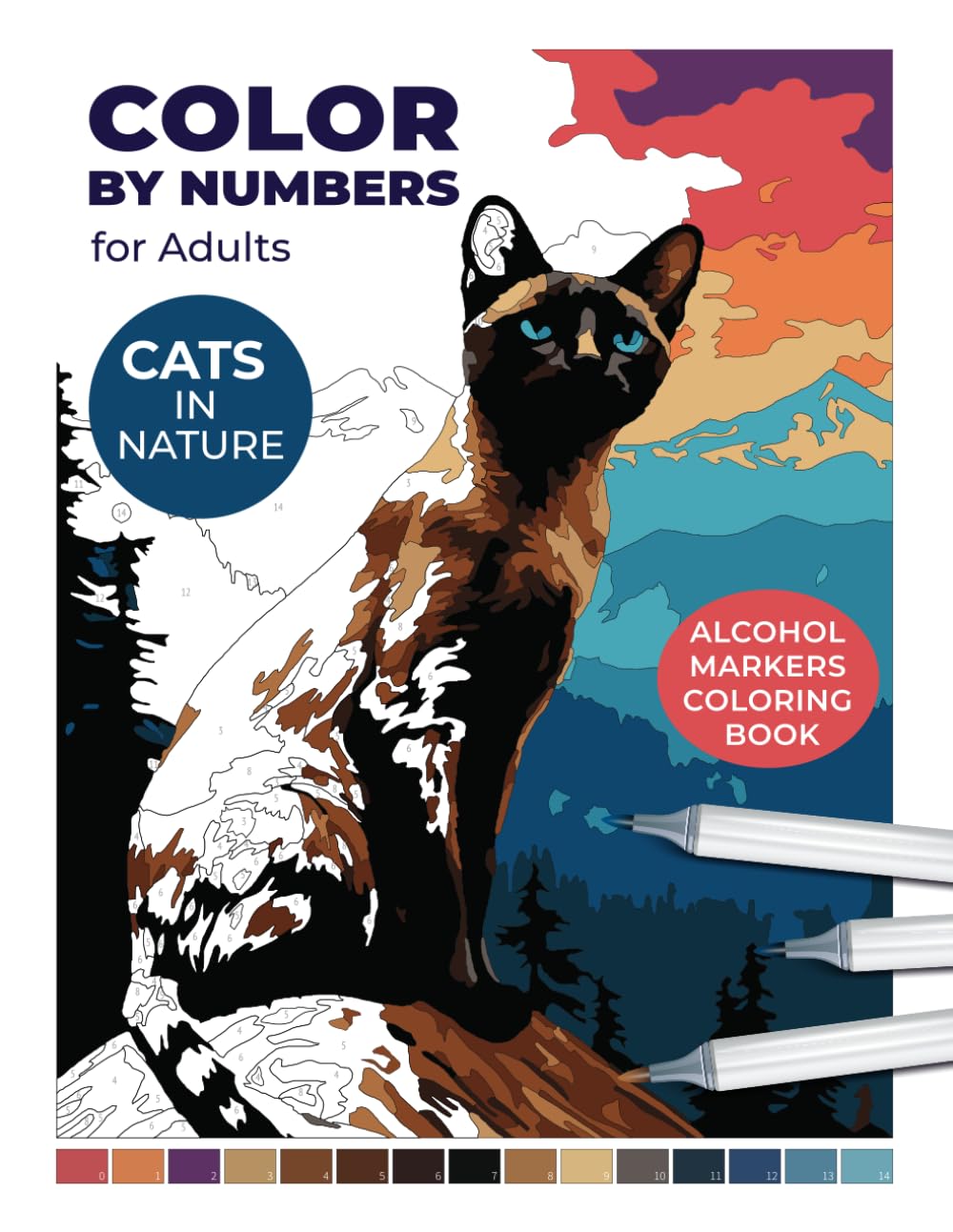Color by Numbers for Adults: Cats in Nature | Alcohol Markers Coloring Book: Relaxing Landscape Scenes for Young Artists (Color by Numbers for Adults: An Alcohol Marker Coloring Book)