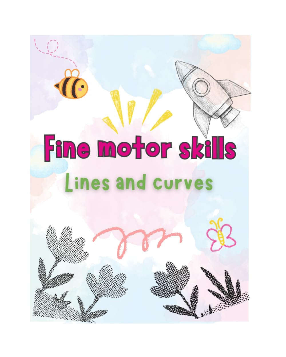Fine motor skills - Lines and curves (My First Skills Activity Books)
