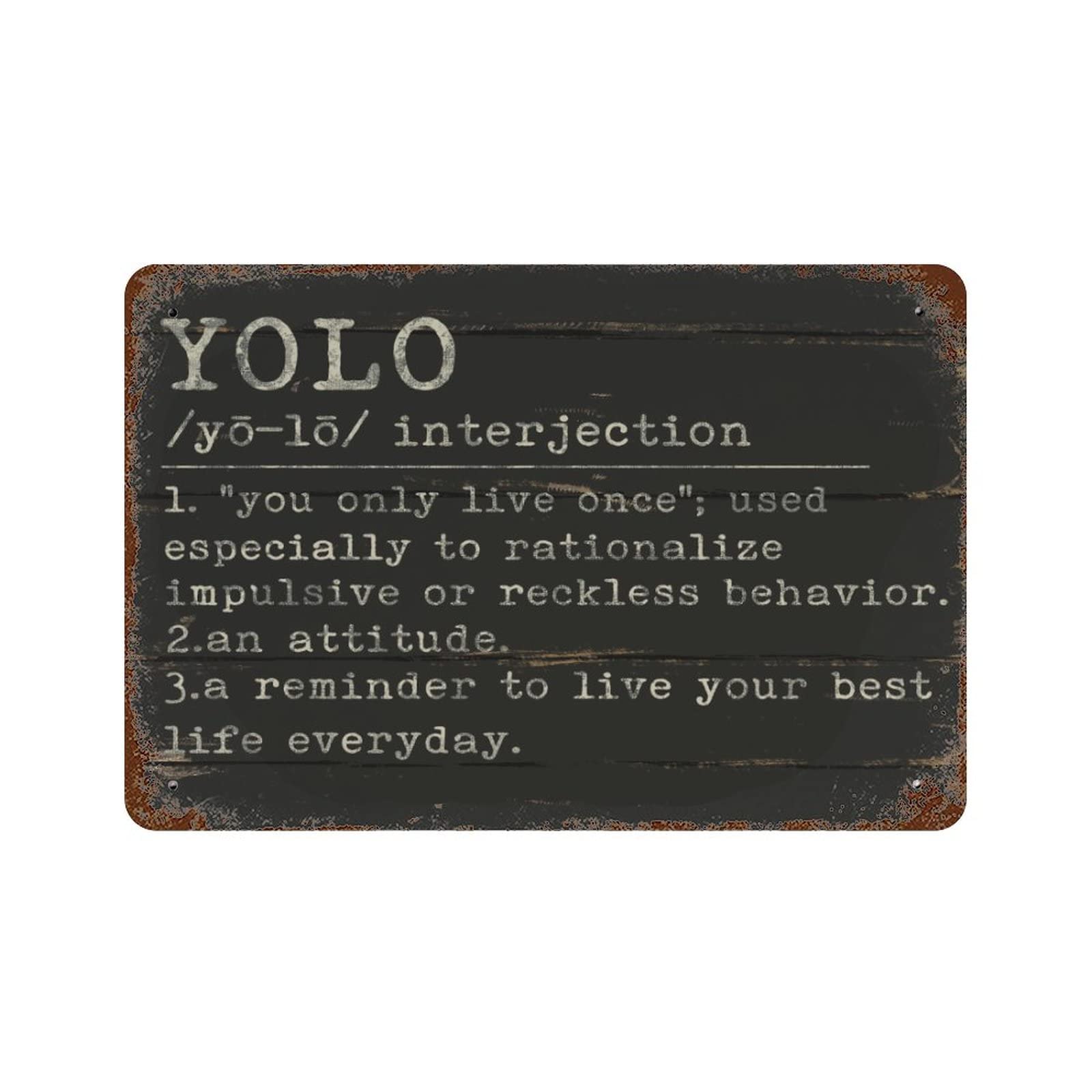 ENEDNATE YOLO Definition Dictionary Word Meaning Motivational Quote Metal Signs Funny Vintage Street Aluminum Metal Tin Sign for Living Room Bedroom Bathroom Kitchen Retro Wall Art Home Decor 8"x12"