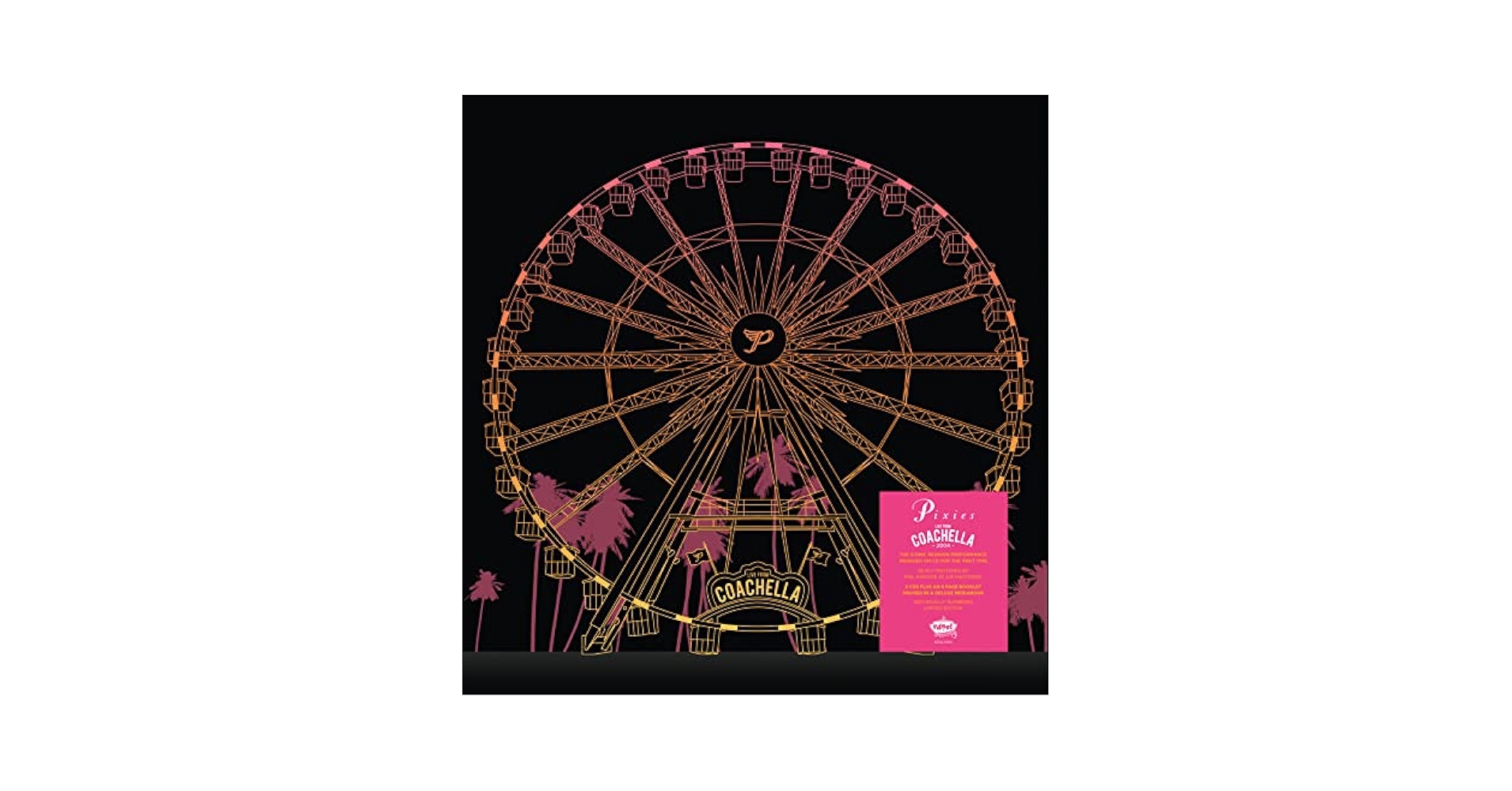 ワールドワイド2LP Pixies Live From Coachella 2004 DEMREC981 Demon Records /00520 Pixies – Live From Coachella 2004 | Releases | Discogs