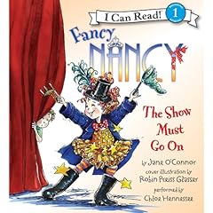 Fancy Nancy: The Show Must Go On Audiolivro Por Jane O'Connor capa