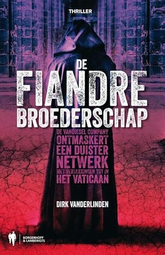 De Fiandre broederschap: de Vandiesel company