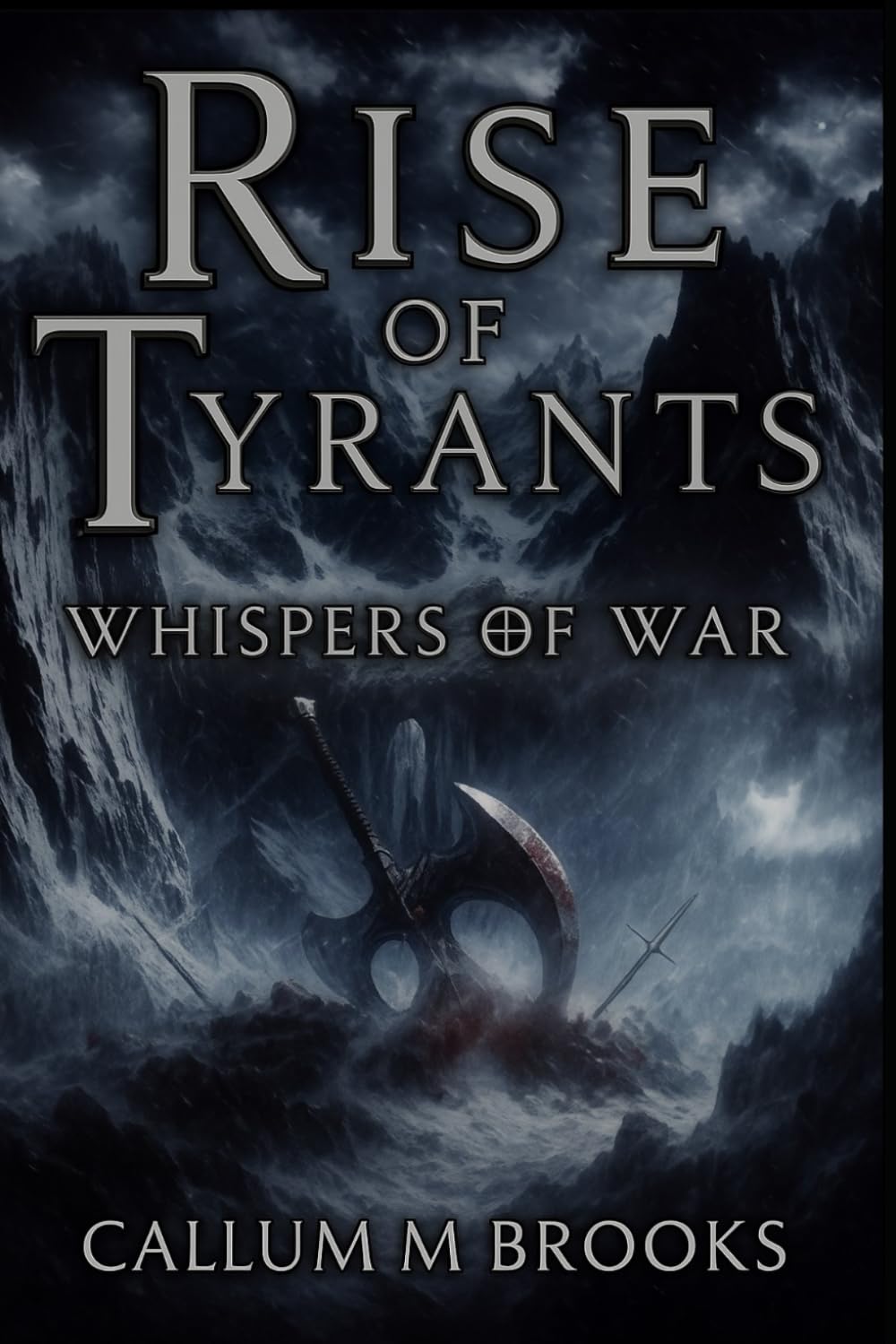 Rise of Tyrants: Whispers of War