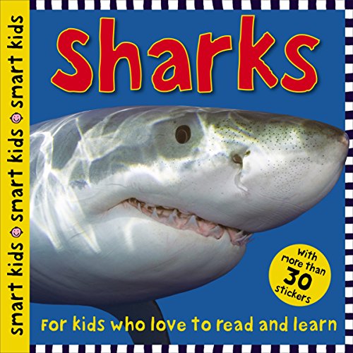 priddy books sharks - Smart Kids Sharks: with more than 30 stickers