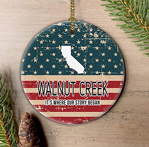 4Th Of July Decorations Independence Day Ornament With City Walnut Creek California It's Where Our Story Began American Flag Patriotic Merry Christmas Family Pretty Xmas Tree 3" White #TOP2