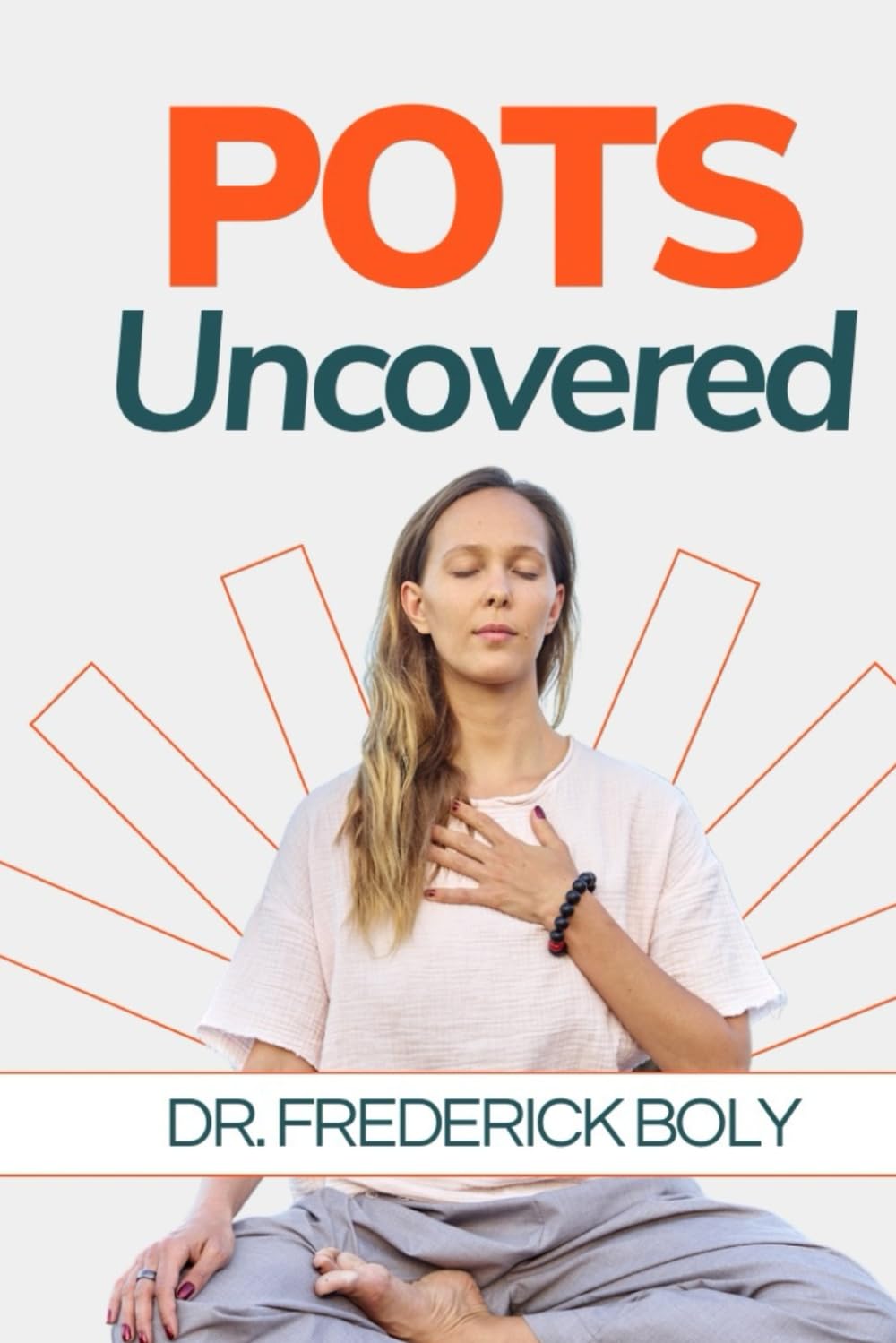 POTS UNCOVERED: UNDERSTANDING AND MANAGING SYMPTOMS