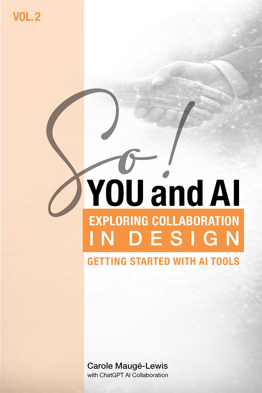 So! You and AI (So! YOU and AI Mini Volumes Book 2)