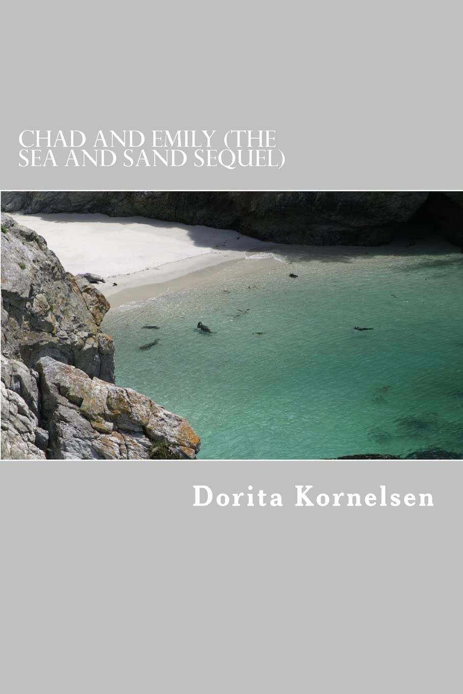 Chad and Emily (The Sea and Sand Sequel)