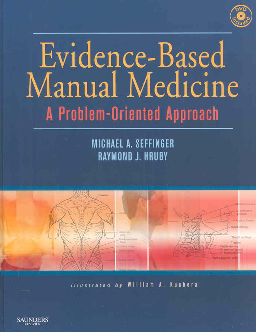 Evidence-Based Manual Medicine: A Problem-Oriented Approach