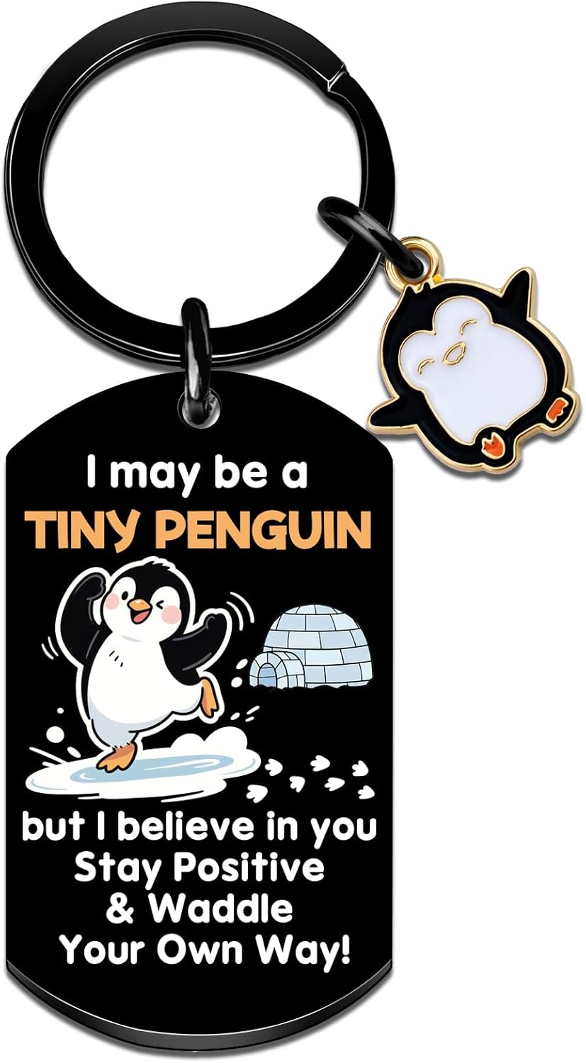Penguin Keychain Penguin Gifts for Women Men Cute Motivational Keychain Gifts for Friends Daughter Birthday Valentine's Day Gifts for Her