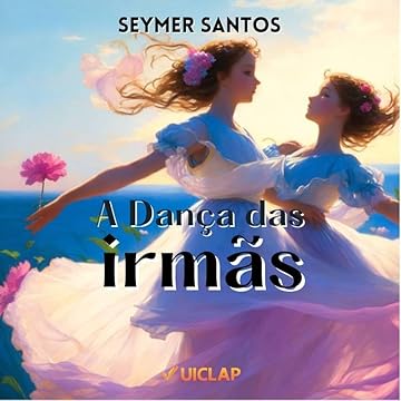 Capa do livro A Dança das Irmãs