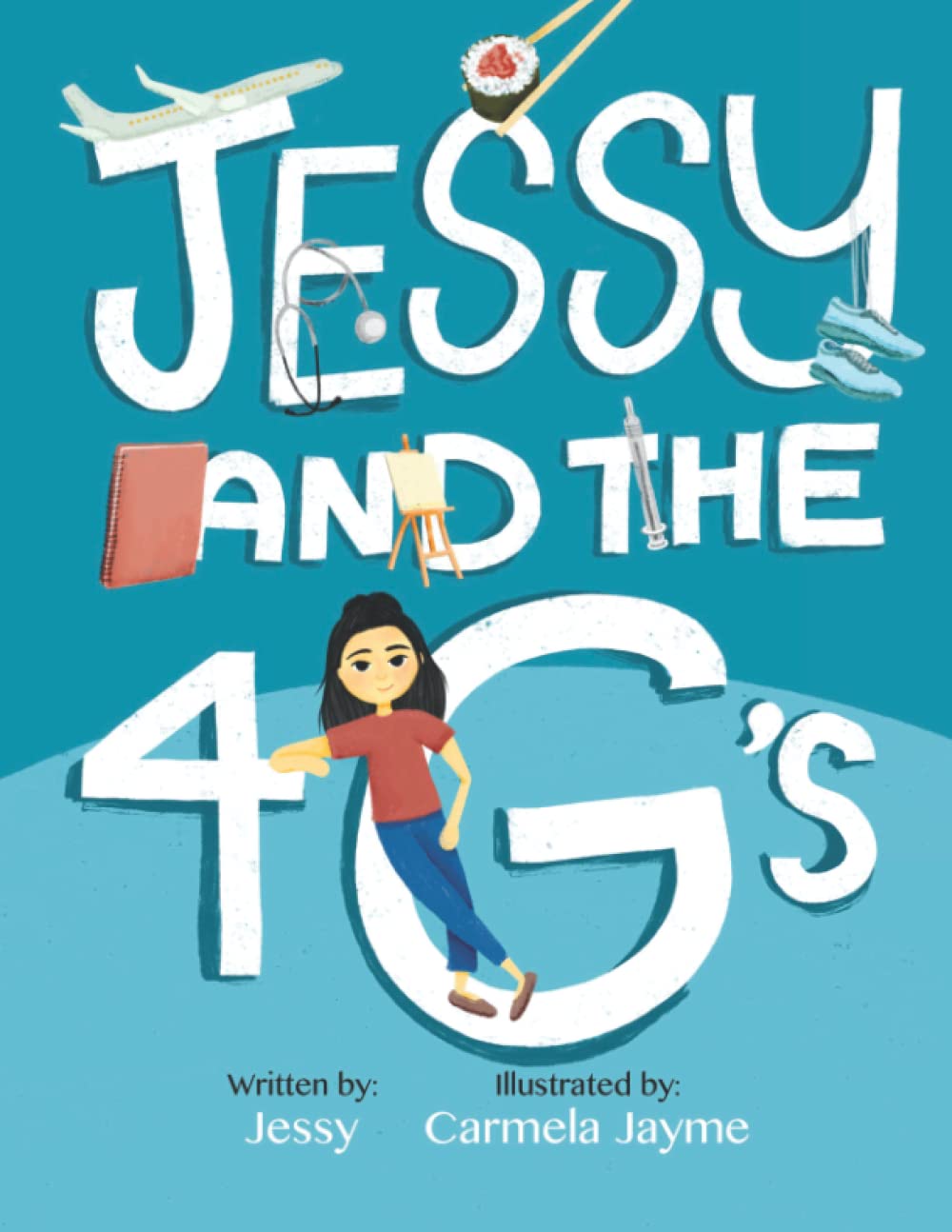Independently published Jessy And the 4 G's