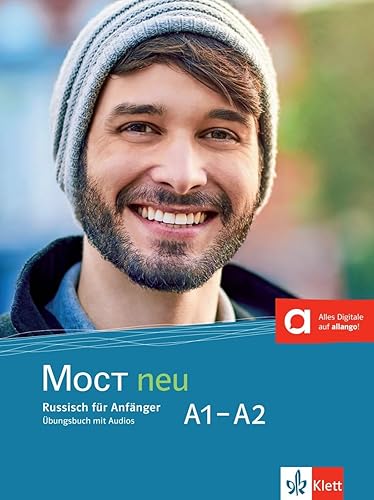 MOCT neu A1-A2: Russisch für Anfänger. Übungsbuch mit Audios (MOCT neu: Russisch für Anfänger und Fortgeschrittene)