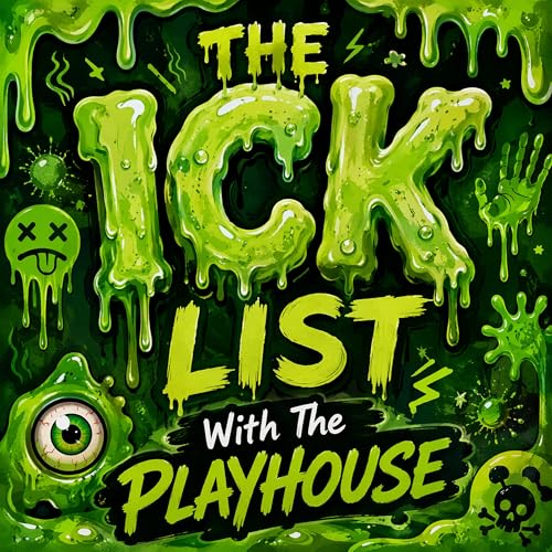 The Ick List