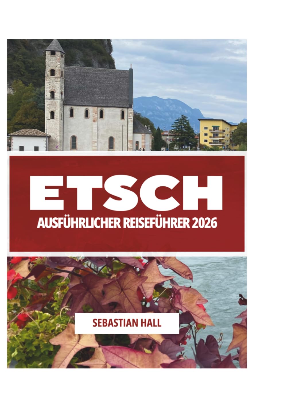 ETSCH AUSFÜHRLICHER REISEFÜHRER 2026