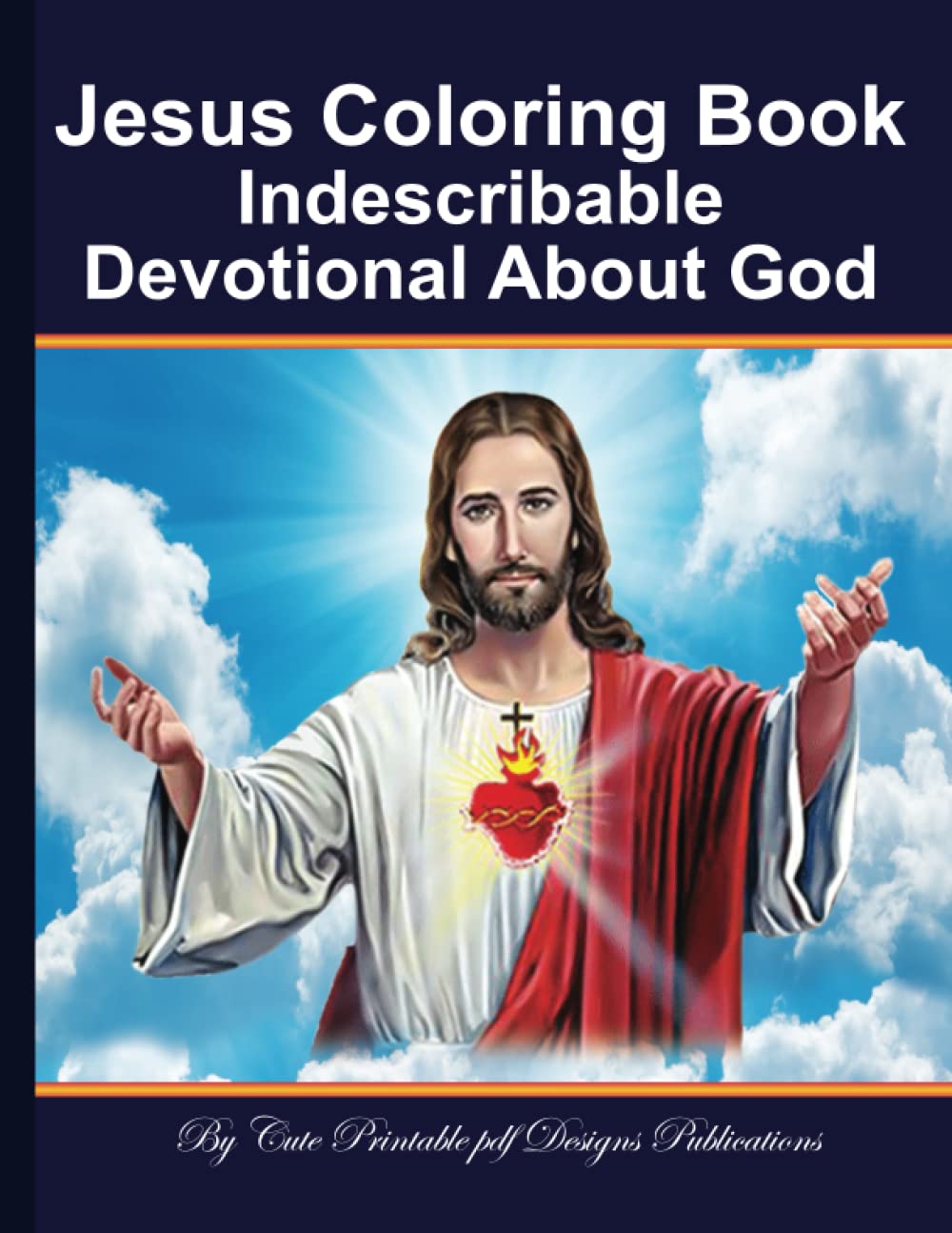 Jesus Coloring Book Indescribable Devotional About God Jesus Calling