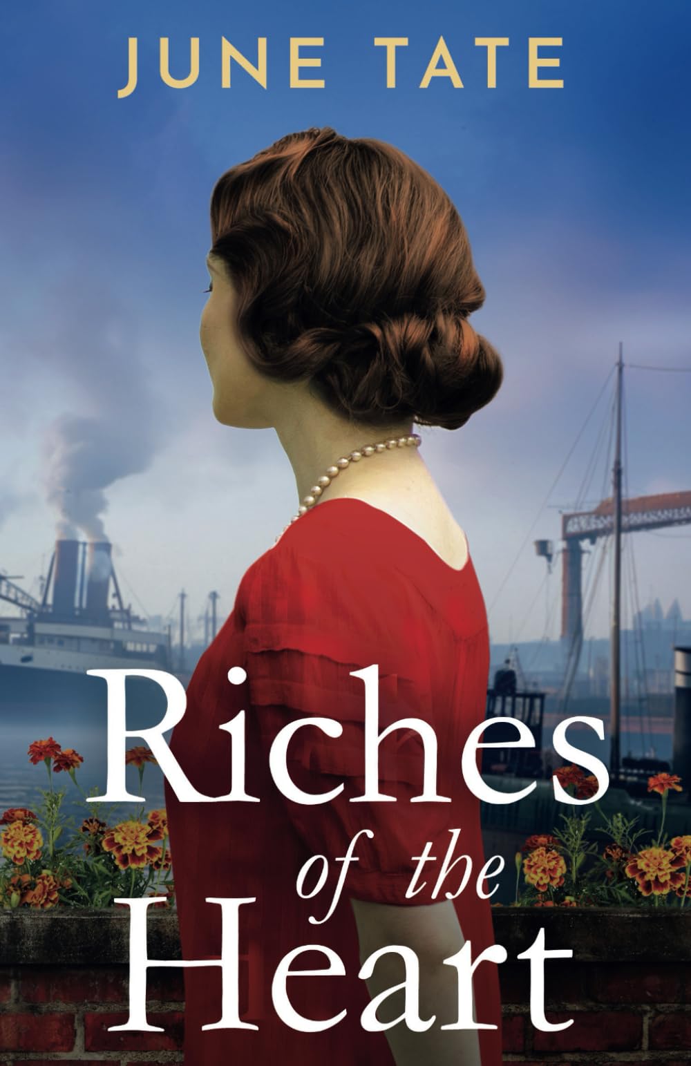 Riches of the Heart: An absolutely gripping and emotional post-war historical saga (Southampton Sagas)