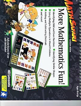 Unknown Binding Math Safari Lesson Book More Mathematics Fun (spiral-bound) Identifying Odd and Even Numbers/Identifying Similar Shapes/Using Multiple Operations in Word Problems/Adding and Subtracting Decimals/And More Book