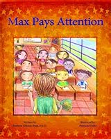 Max Pays Attention 0615666817 Book Cover