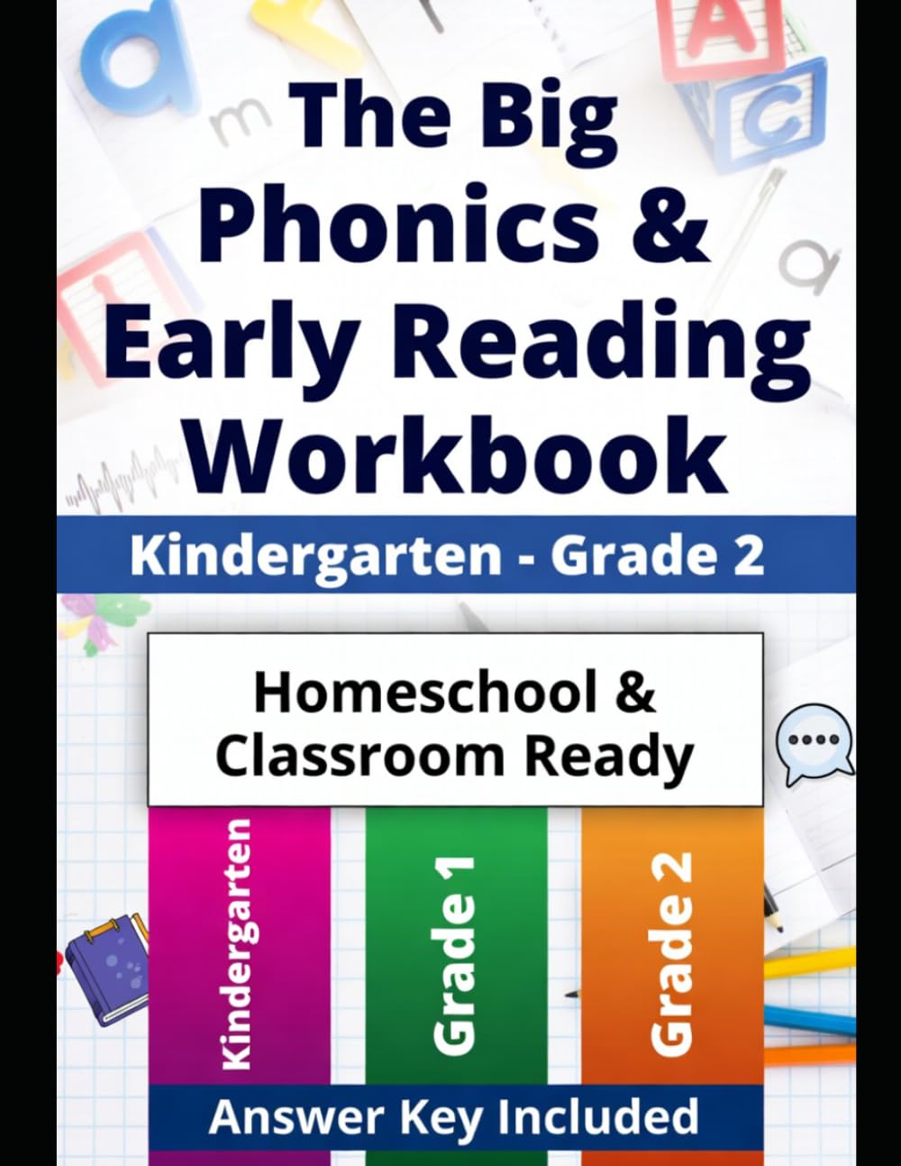 The Big Phonics & Early Reading Workbook: Kindergarten–Grade 2