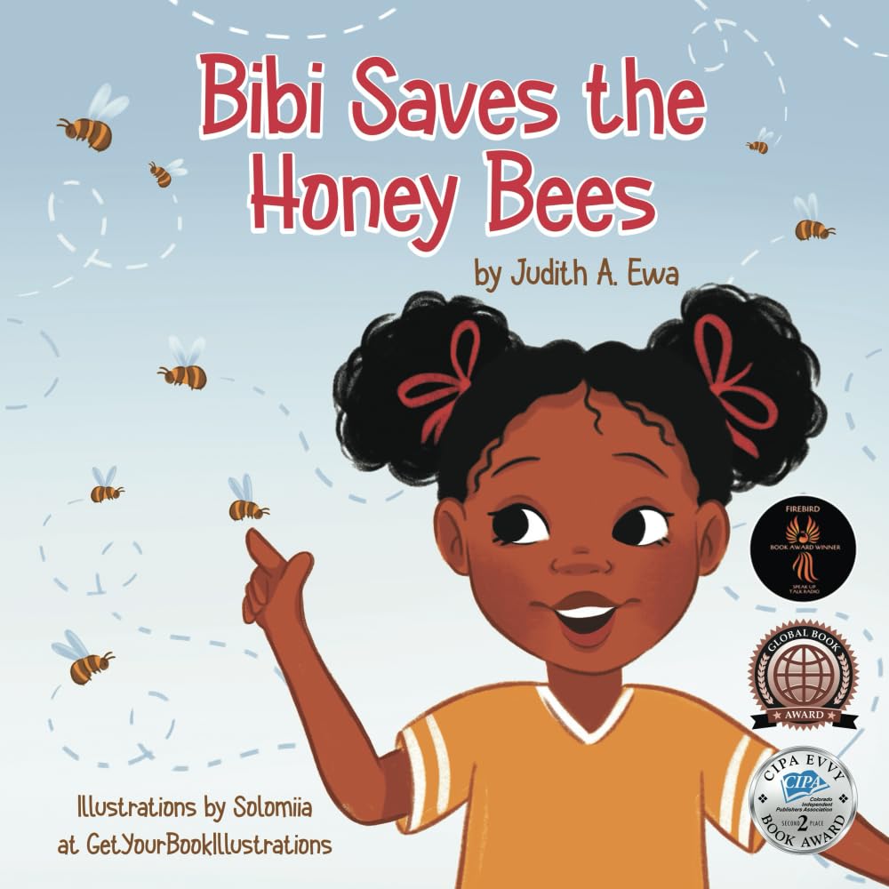 Bibi Saves the Honey Bees (Preserve the Planet)